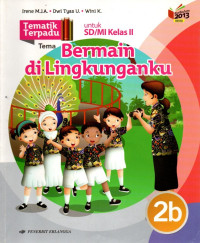 Image of Tematik Terpadu 2B : Bermain di Lingkunganku