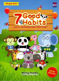 Image of 7 Good Habits : Cerita Kebiasaan Baik Anak Hebat