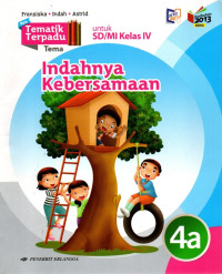 Image of New Tematik Terpadu 4A : Indahnya Kebersamaan