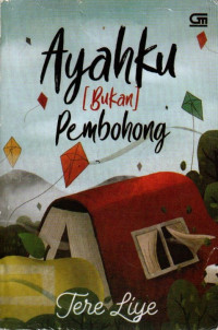Image of Ayahku bukan Pembohong