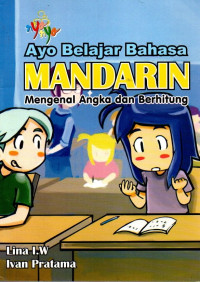 Image of Ayo Belajar Bahasa Mandarin : Mengenal Angka dan Berhitung