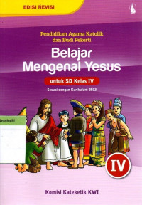 Image of Belajar Mengenal Yesus : untuk SD kelas IV