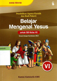 Image of Belajar Mengenal Yesus : Untuk SD Kelas VI