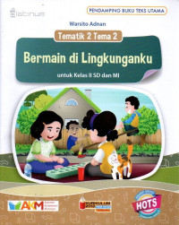 Image of Tematik 2 Tema 2 Bermain di Lingkunganku