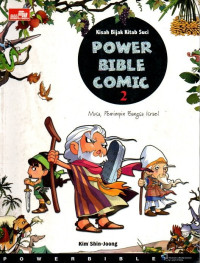Image of Power Bible Comic 2: Musa, Pemimpin Bangsa Israel