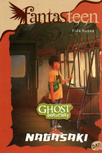 Image of Fantasteen : Ghost Dormitory in Nagasaki