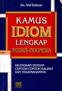 Image of Kamus Idiom Lengkap Inggris-Indonesia