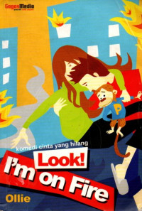 Image of Look I'm on Fire