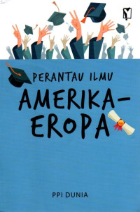 Image of Perantau Ilmu Amerika - Eropa