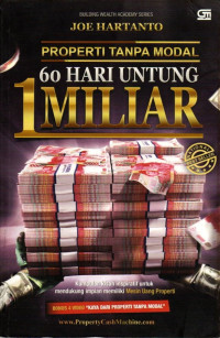 Image of Properti Tanpa Modal: 60 Hari Untung 1 Miliar