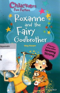 Image of Roxanne and the fairy Godbrother