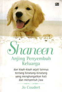 Image of Shaneen : Anjing Penyembuh Keluarga