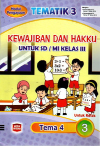 Image of Tematik 3 : Kewajiban dan Hakku