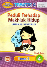 Image of Tematik 4 : Peduli Terhadap Mahluk Hidup