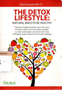 Image of The Detox Lifestyle: Natural Ways to be Healthy