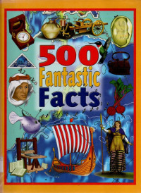 Image of 500 Fantastic Facts