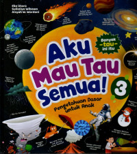 Image of Aku Mau Tau Semua! 3