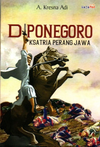Image of Diponegoro Ksatria Perang Jawa