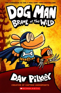 Image of DOG MAN: Brawl of The Wild