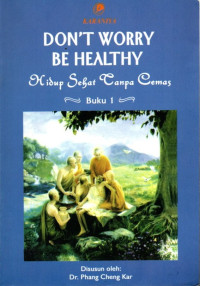 Image of Don't Worry be Healthy