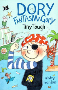 Image of Dory FantasmaGory: Tiny Tough