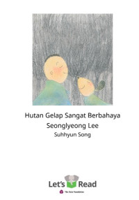 Image of Ebook Hutan Gelap Sangat Berbahaya