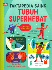Image of Faktapedia Sains: Tubuh Superhebat