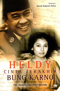 Image of Heldy Cinta Terakhir Bung Karno