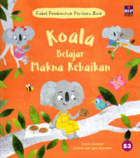 Image of Koala Belajar Makna Kebaikan