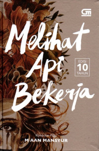 Image of Melihat Api Bekerja