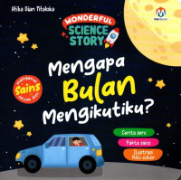 Image of Mengapa Bulan Mengikutiku?