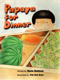 Image of Papaya For Dinner