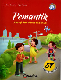 Image of Pemantik 3F Energi dan Perubahannya