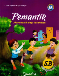 Image of Pemantik 5B Udara Bersih bagi Kesehatan