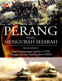 Image of Perang Yang Mengubah Sejarah (Buku Kedua)