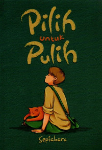 Image of Pilih untuk Pulih
