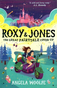 Image of Roxy & Jones: The Great Fairytale Cover-up