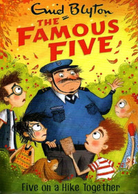 Image of The Famous Five: Five on a Hike Together