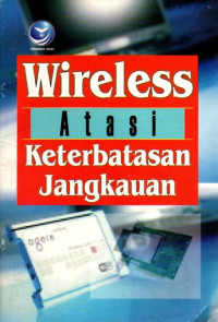 Image of Wireless Atasi Keterbatasan Jangkauan