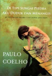 Image of Di Tepi Sungai Piedra Aku Duduk dan Menangis